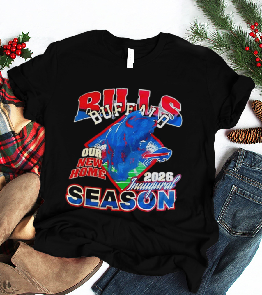 Buffalo Bulls 2026 Our New Home Inaugural Season T-Shirt