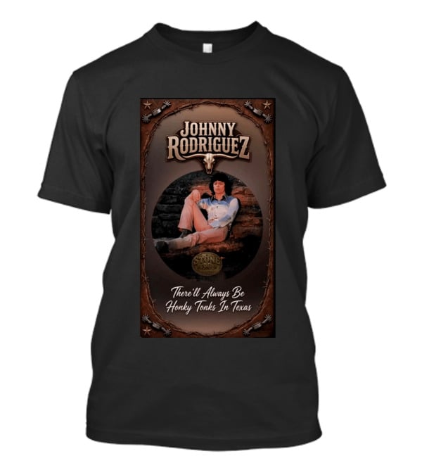 Johnny Rodriguez Cowboy Style Texas Honky Tonks Music Stone Pony T-Shirt