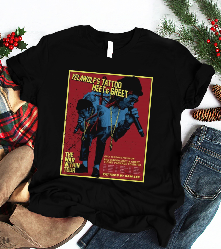 Yelawolf's Tattoo Meet & Greet The War Within Tour Tattoos By Sam Lee T-Shirt
