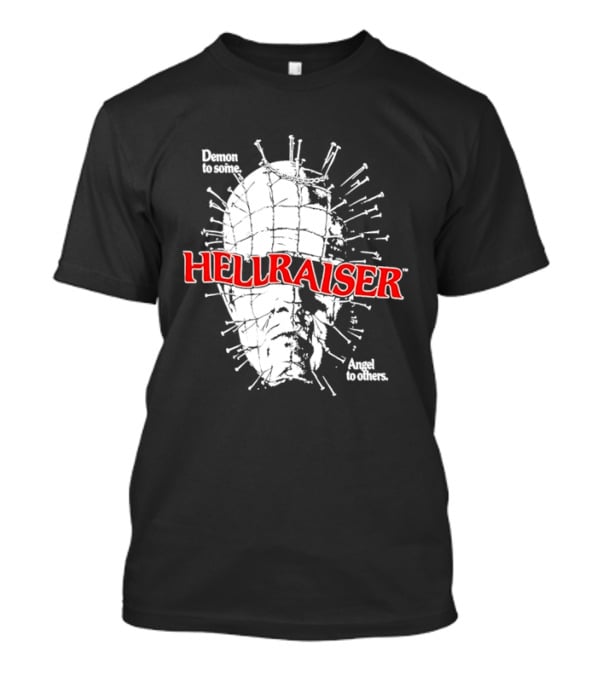 Hellraiser Pinhead Demon To Some Angel To Others T-Shirt