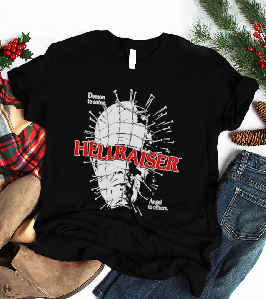 Hellraiser Pinhead Demon To Some Angel To Others T-Shirt