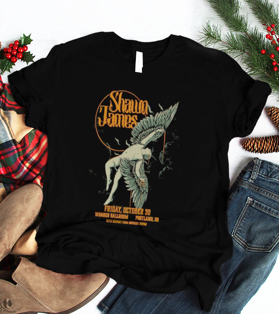 Shawn James Live Wonder Ballroom Portland OR October 30 2026 Special Guest Sam Hopeless T-Shirt