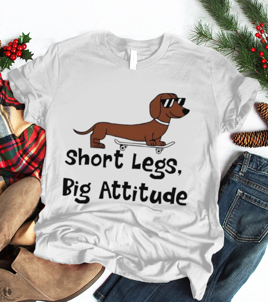 Dachshund Skater Short Legs Big Attitude T-Shirt