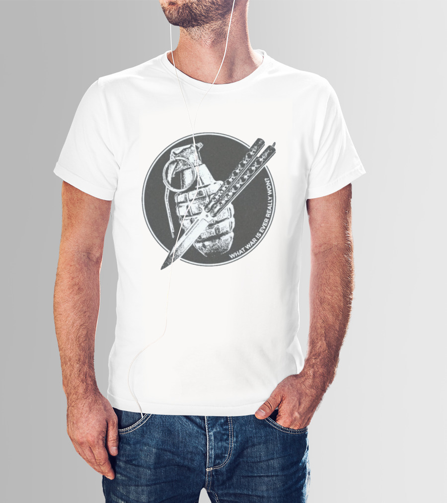 What War Is Ever Really Won Grenade Butterfly Knife T-Shirt