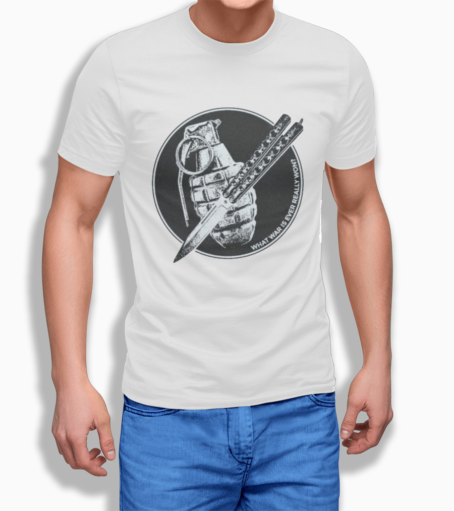 What War Is Ever Really Won Grenade Butterfly Knife T-Shirt