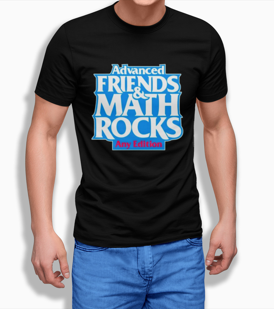 Advanced Friends And Math Rocks Any Edition Gaming T-Shirt