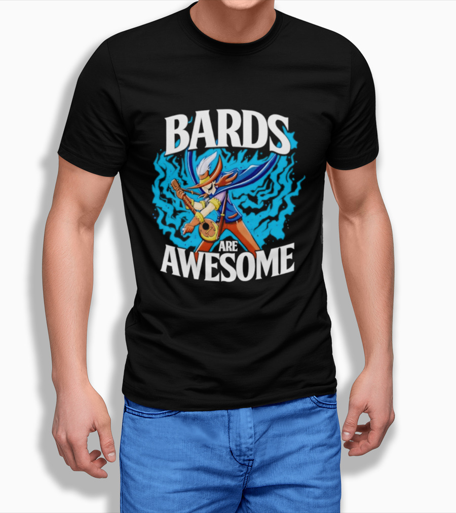 Bards Are Awesome Fantasy Roleplaying Dungeons And Dragons D&D T-Shirt