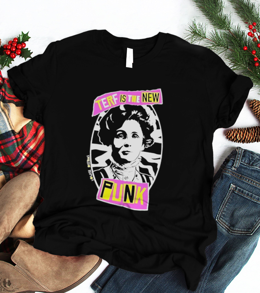 Louise Distras TERF Is The New Punk Political T-Shirt