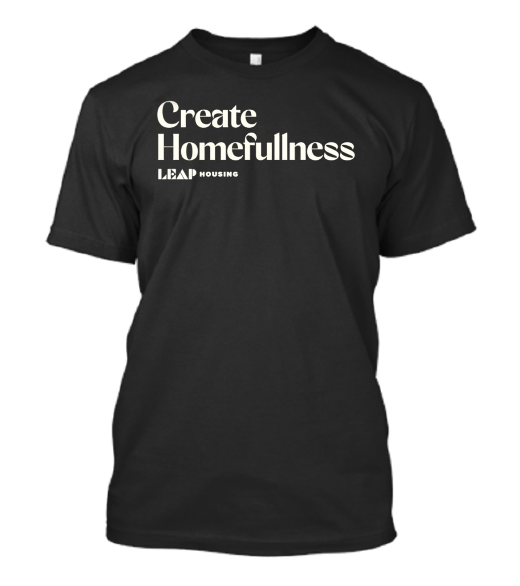 Create Homefullness Leap Housing Community T-Shirt