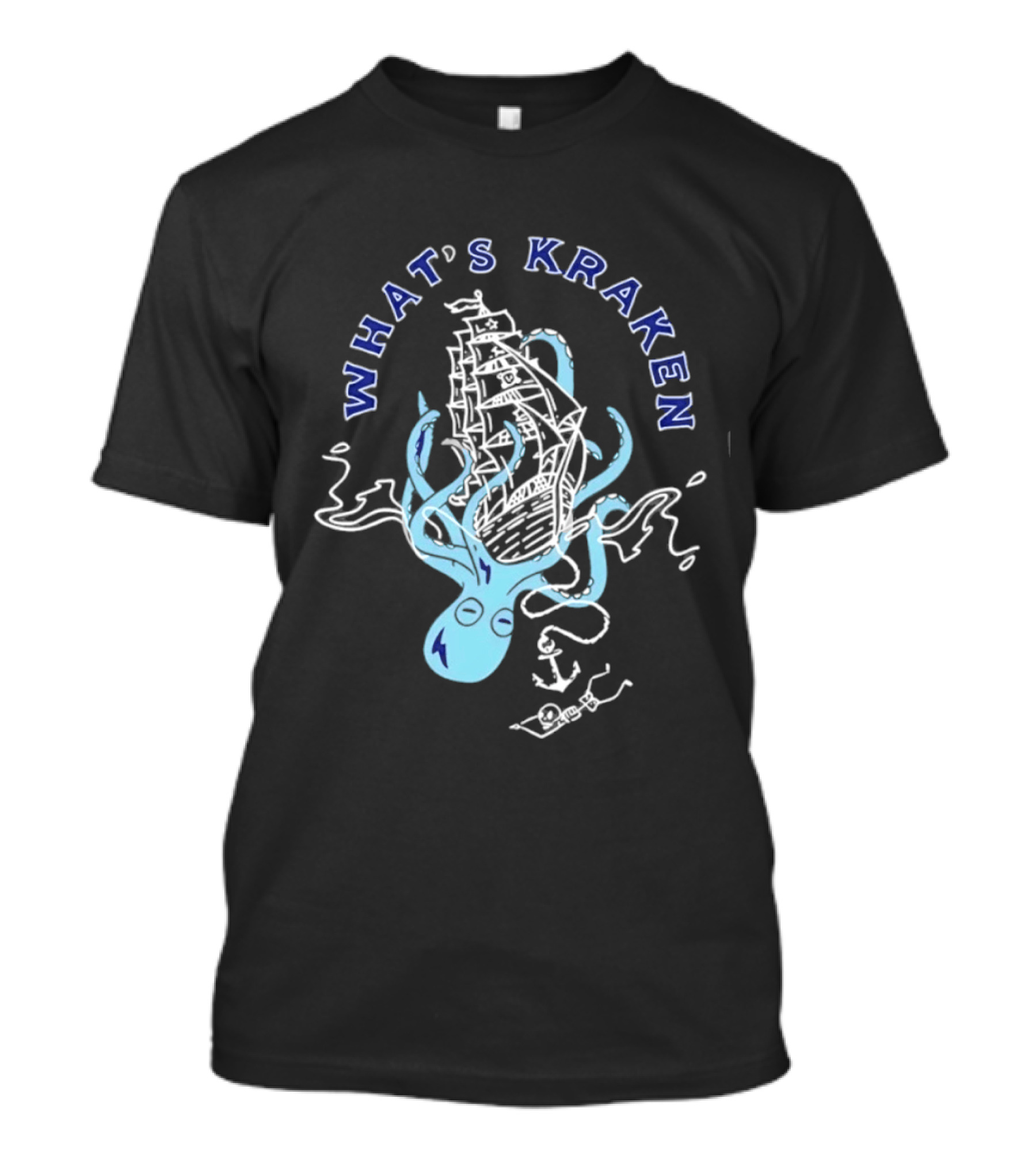 What's Kraken Octopus Sea Adventure Maritime Ship T-Shirt