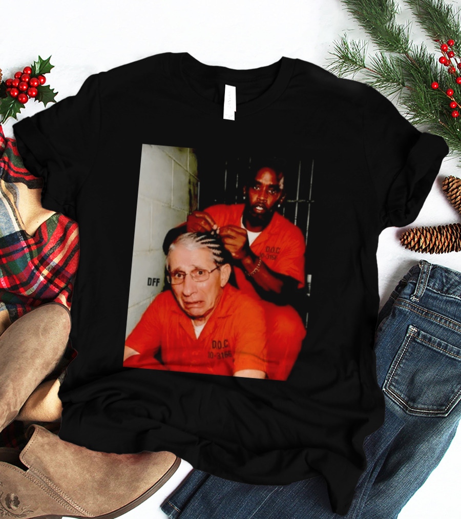 Sean Diddy Combs Braiding Anthony Fauci Hair D.O.C Meme T-Shirt
