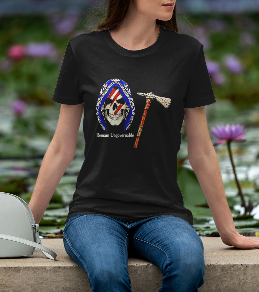Skull With Tomahawk Remain Ungovernable Hooded Skeleton Red Marks T-Shirt