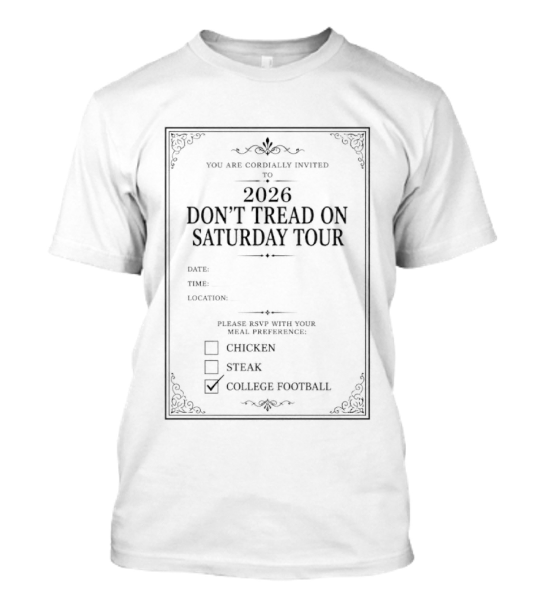 2026 Don't Tread On Saturday Tour College Football Event Invitation T-Shirt