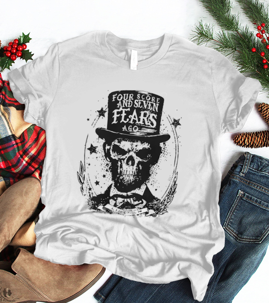 Abraham Lincoln Four Score And Seven Fears Ago Skull Top Hat Stars T-Shirt