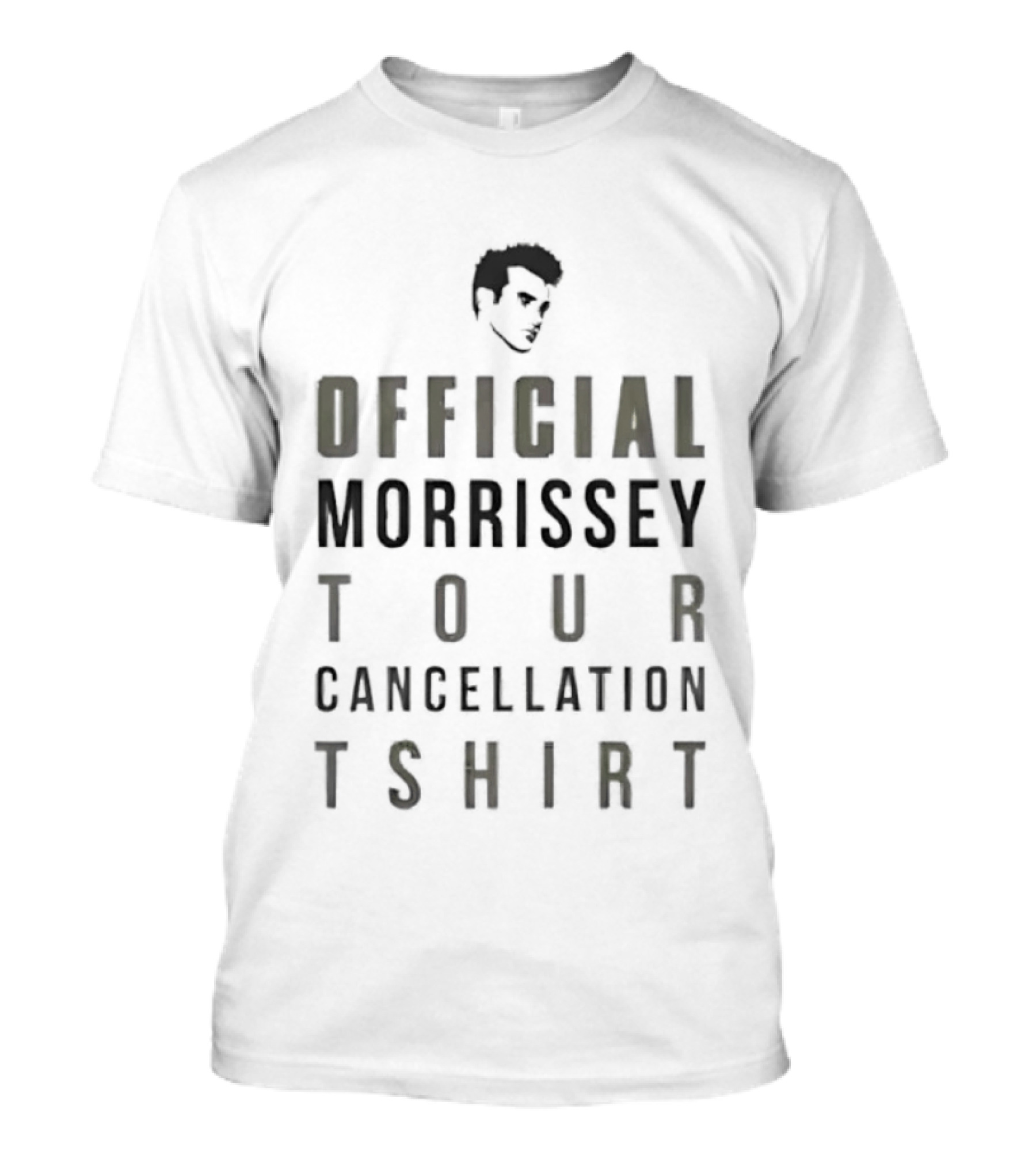 Morrissey Official Tour Cancellation T T-Shirt
