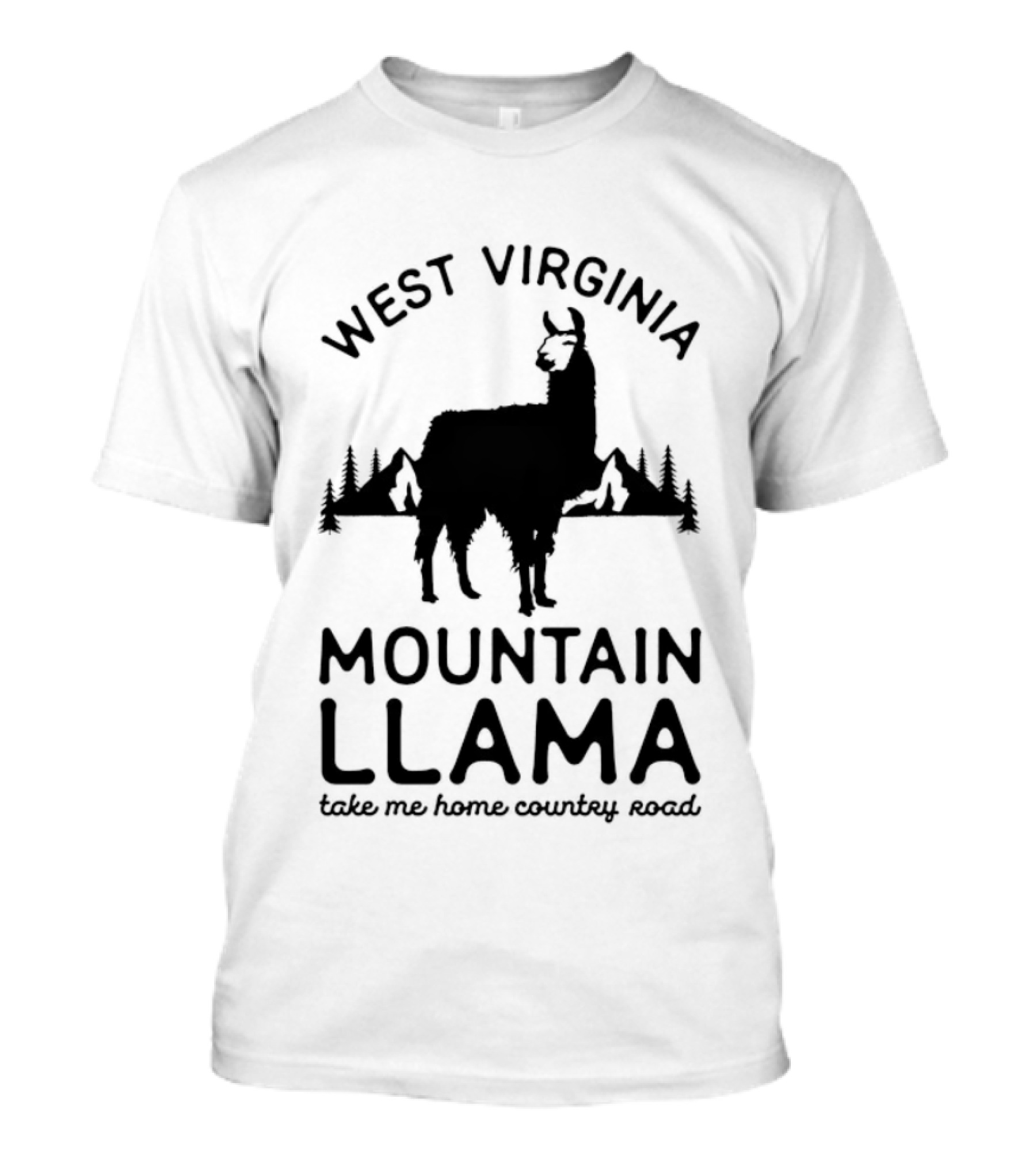 West Virginia Mountain Llama Take Me Home Country Road T-Shirt