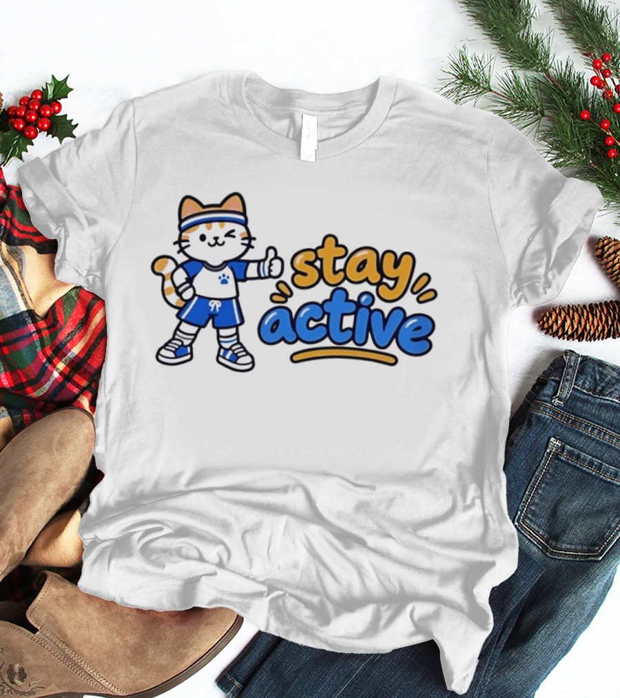 Cat Stay Active Fitness Workout Exercise T-Shirt
