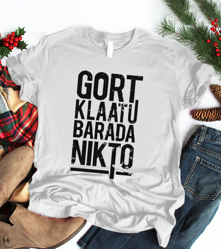Gort Klaatu Barada Nikto Distressed The Day The Earth Stood Still T-Shirt