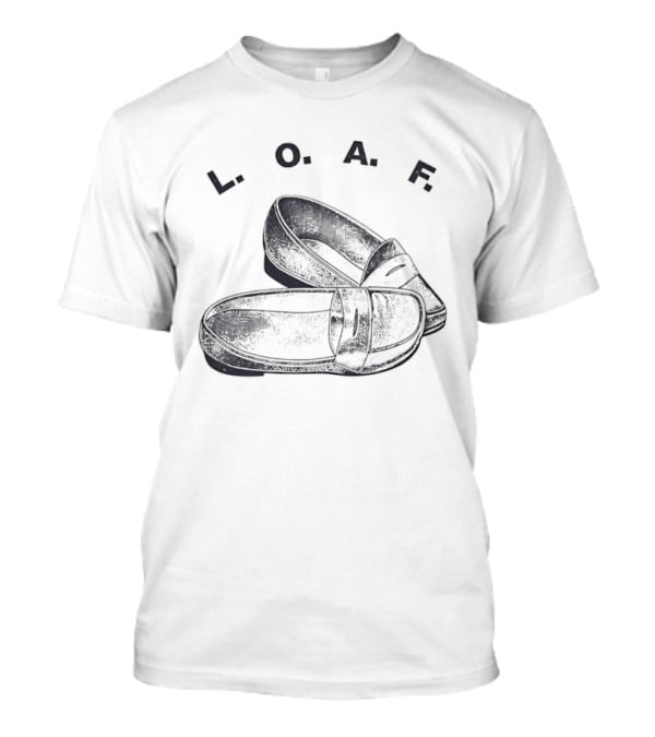 LOAF Loafer Shoes Loafers Preppy Footwear T-Shirt