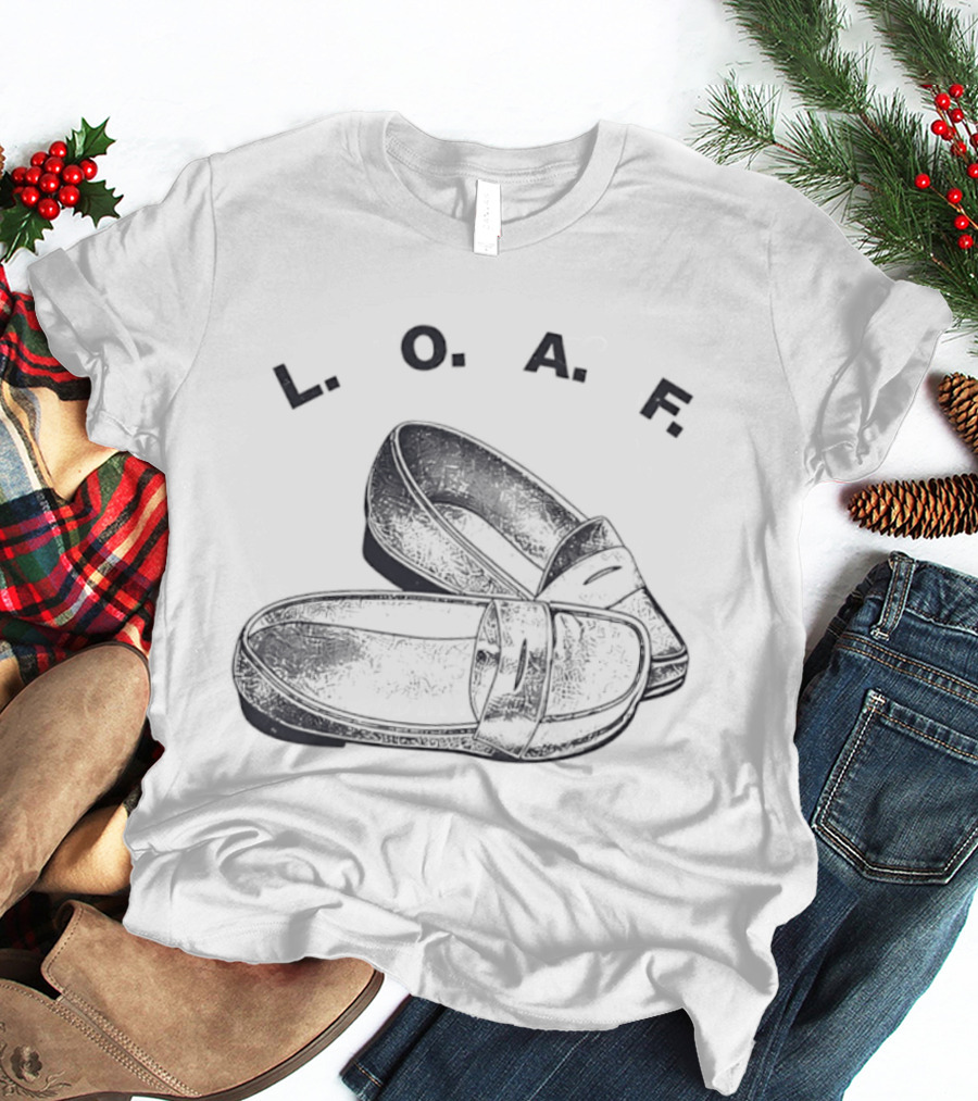 LOAF Loafer Shoes Loafers Preppy Footwear T-Shirt