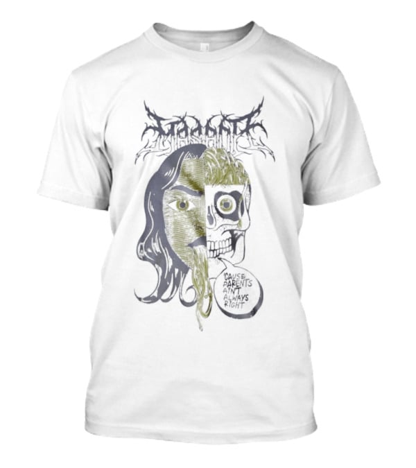 Masacre ‘Cause Parents Ain’t Always Right T-Shirt