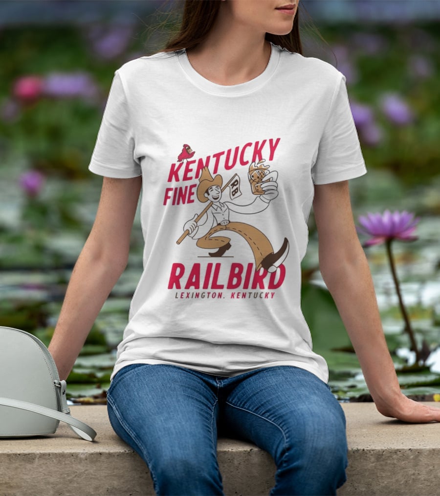Kentucky Fine Railbird Lexington Kentucky Cowboy With Trophy And Cardinal T-Shirt