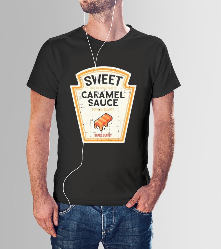 Sweet Caramel Sauce Premium Quality Shake Gently Distressed Variety T-Shirt