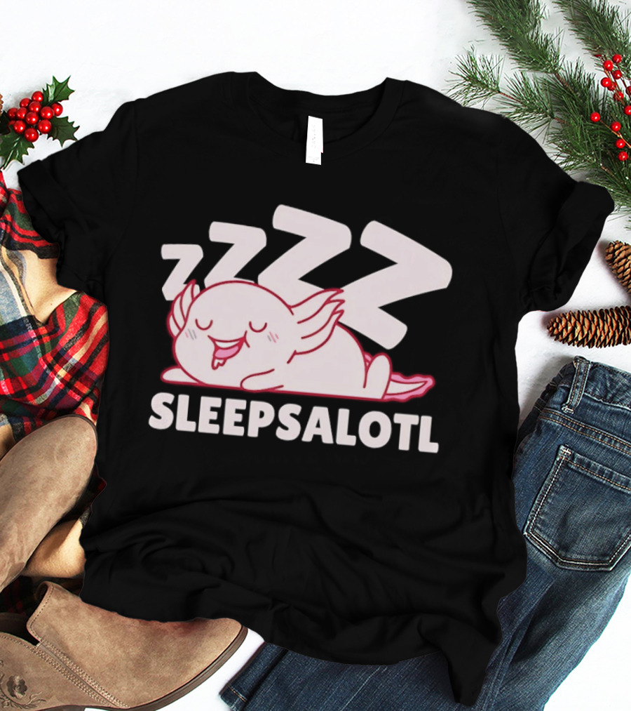 SLEEPSALOTL Sleeping Axolotl Sleepy Animal ZZZ T-Shirt