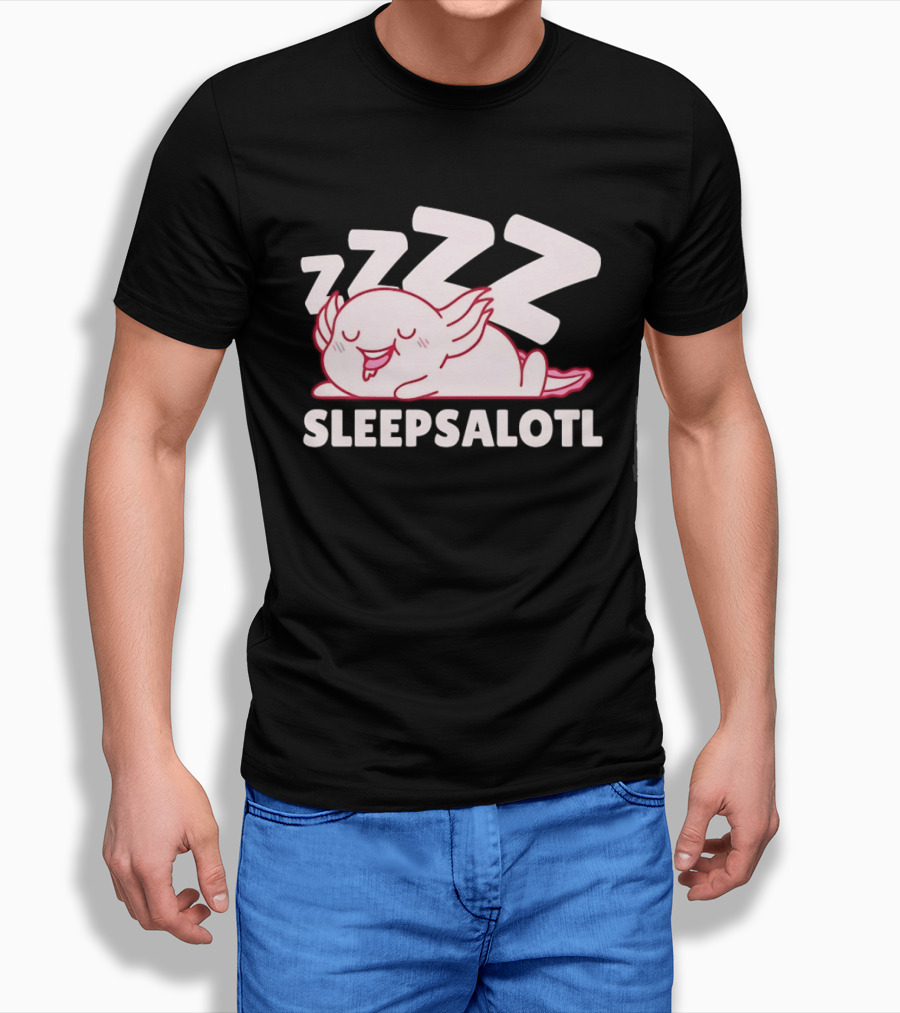 SLEEPSALOTL Sleeping Axolotl Sleepy Animal ZZZ T-Shirt