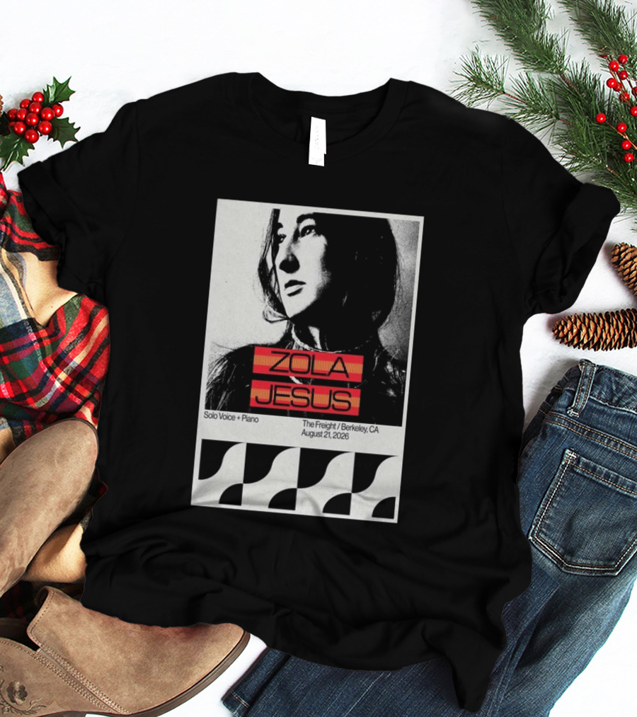 Zola Jesus Solo Voice Piano The Freight Berkeley CA August 21 2026 T-Shirt