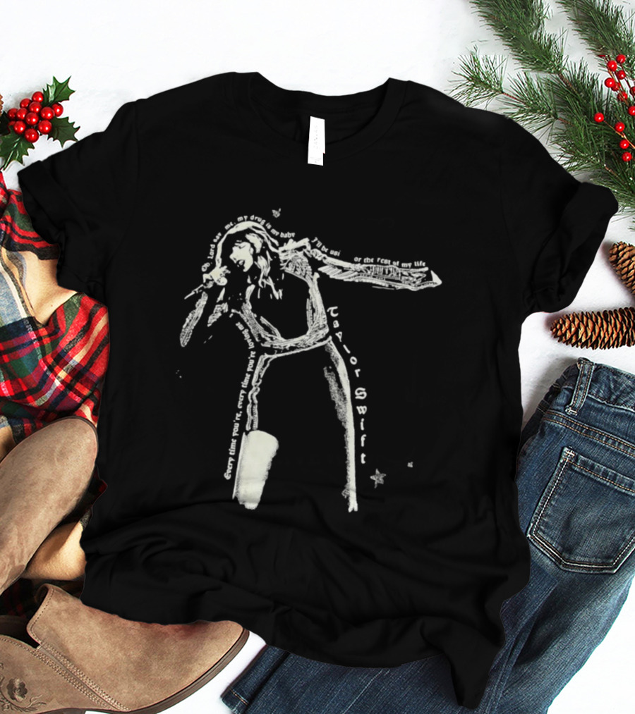 Save Me My Drug Is My Baby Lyric Taylor Swift Stars T-Shirt