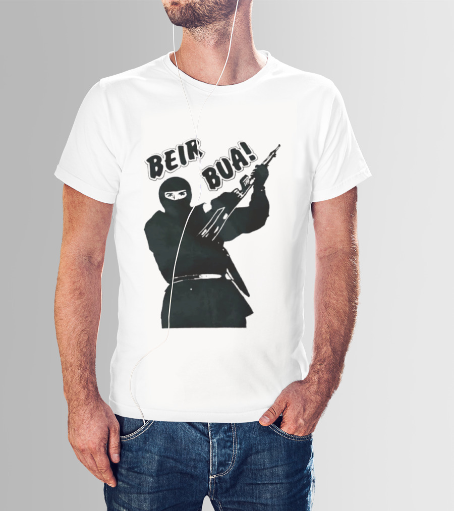 Beir Bua Irish Republican Ireland Gaelic Armed Figure T-Shirt