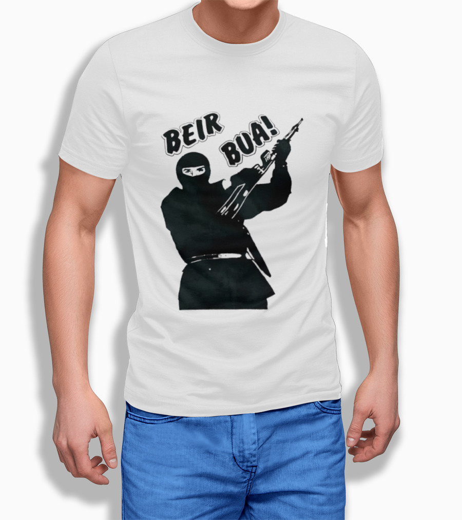 Beir Bua Irish Republican Ireland Gaelic Armed Figure T-Shirt