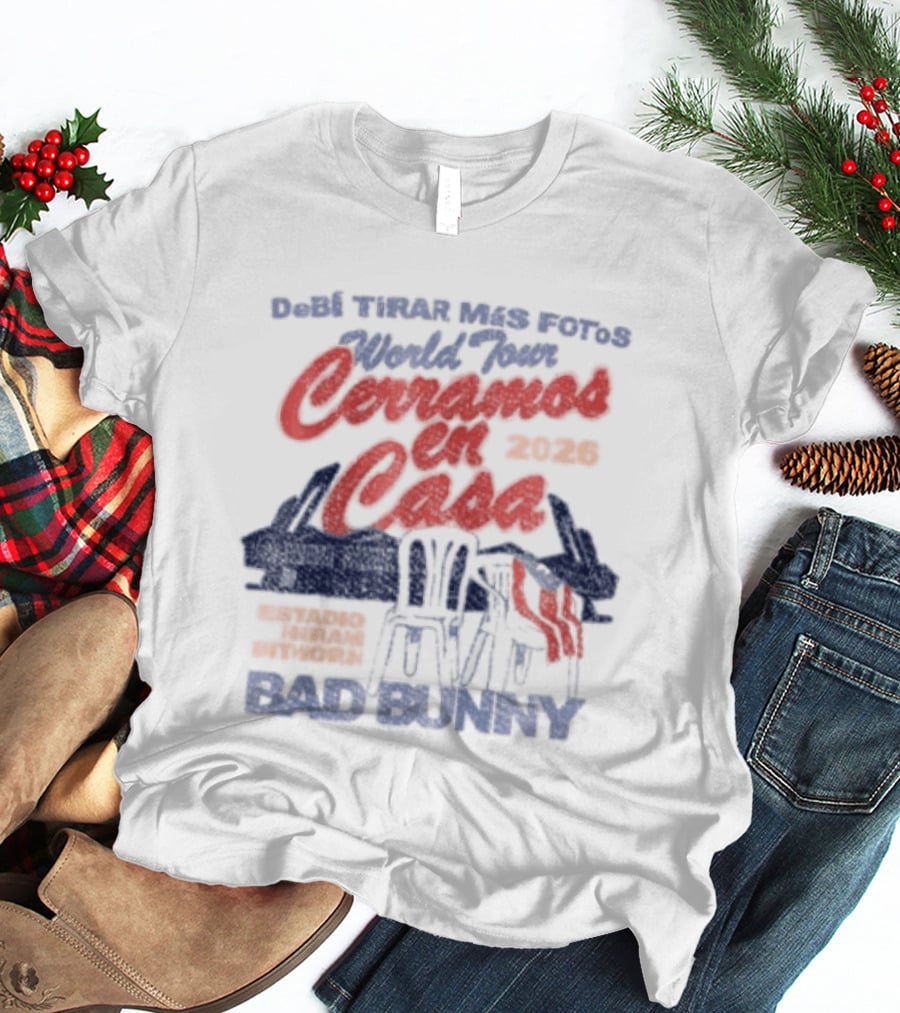 Debi Tirar Mas Fotos World Tour Bad Bunny 2022 Tour Series T-Shirt