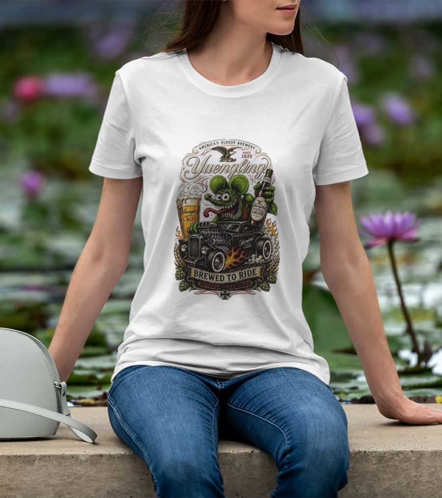 Yuengling Rat Fink Brewed To Ride Kustom Lager Club America's Oldest Brewery Since 1829 T-Shirt