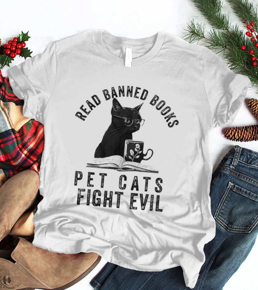 Read Banned Books Pet Cats Fight Evil Black Cat Reading T-Shirt