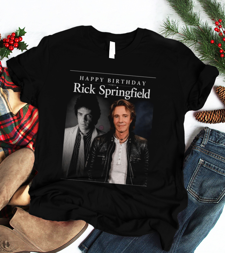 Happy Birthday Rick Springfield Retro And Modern T-Shirt