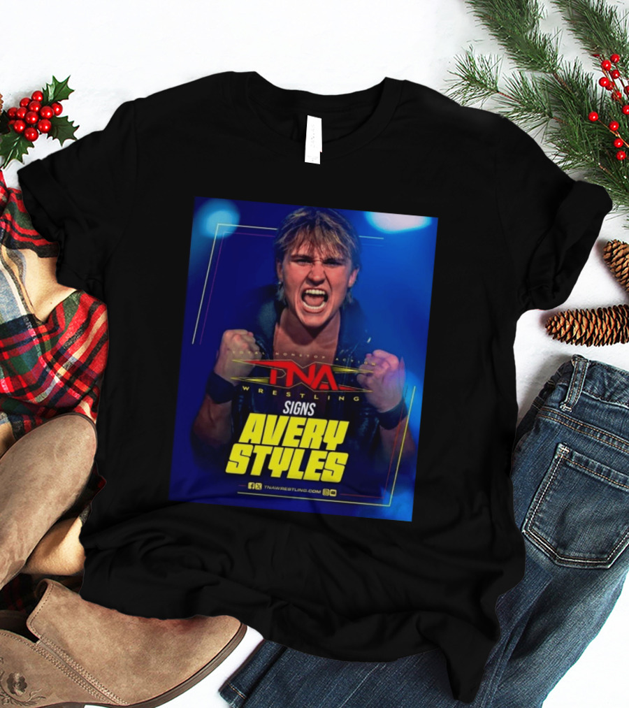 TNA Wrestling Signs Avery Styles Phenomenal Son T-Shirt