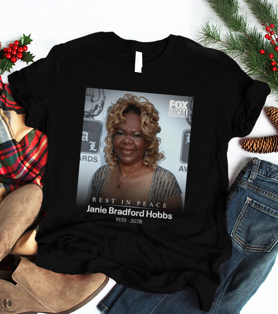 Rest In Peace Janie Bradford Hobbs 1939 2026 T-Shirt