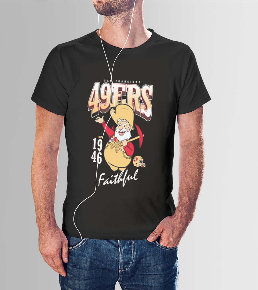 San Francisco 49ers Faithful Est 1946 Sourdough Sam T-Shirt