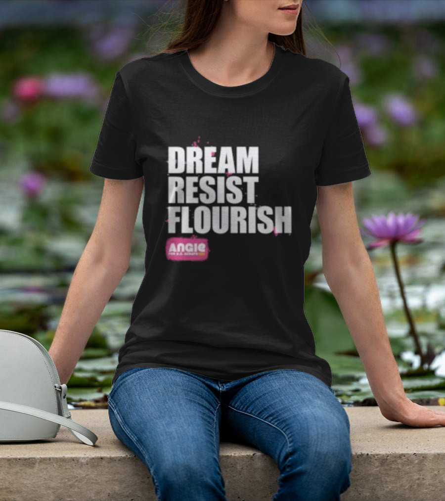 Dream Resist Flourish Angie Nixon For U.S. Senate T-Shirt