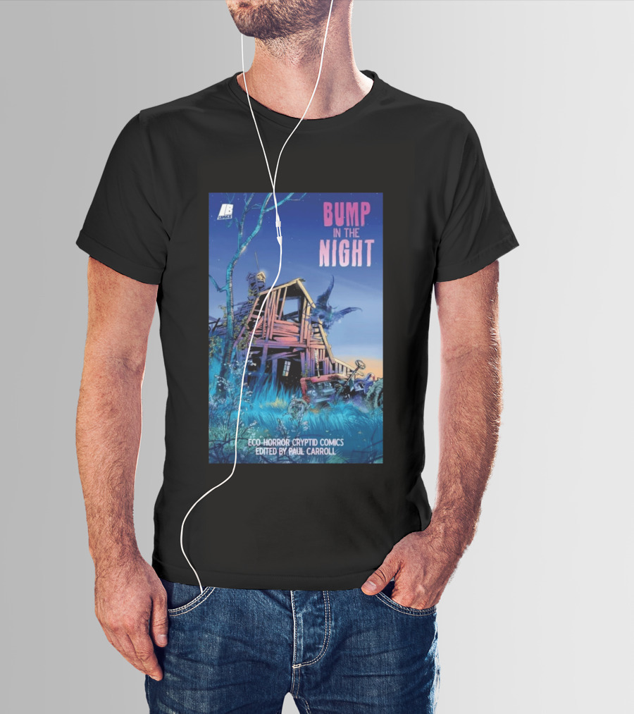 Eco Horror Cryptid Comics Edited By Paul Carroll Bump In The Night JB Comics Abandoned House And Mysterious Creature T-Shirt