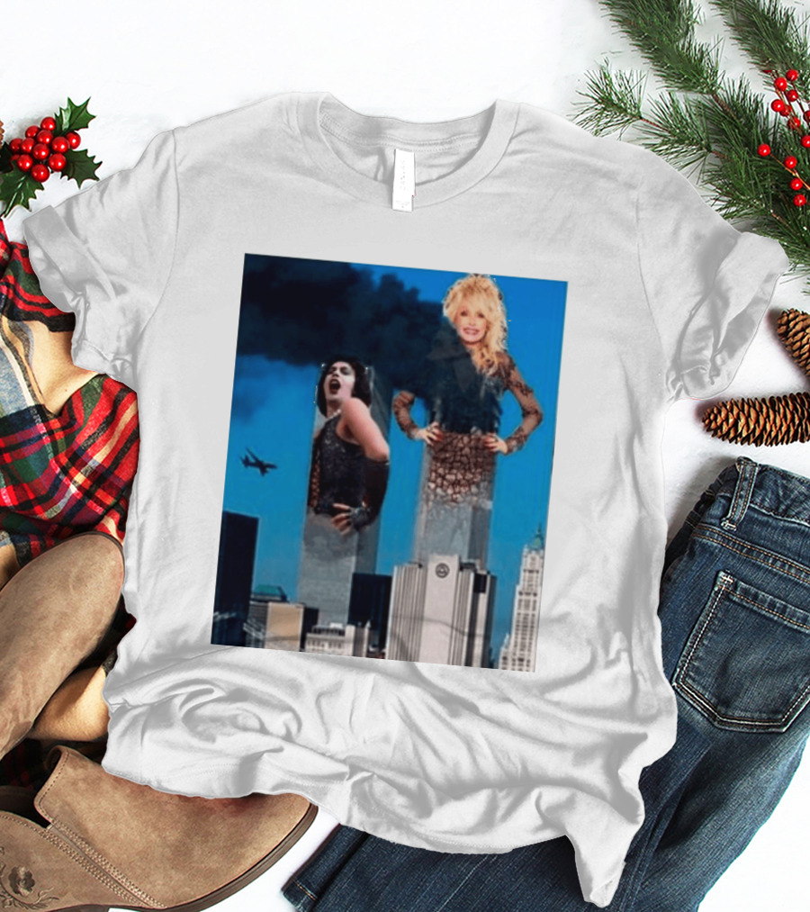 Tim Curry Dolly Parton Twin Towers 9 11 T-Shirt