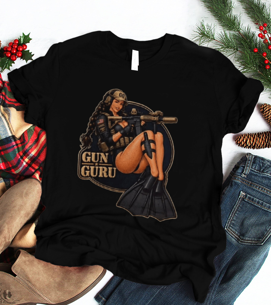 Trained Equipped Gun Guru Pinup Always Ready To Get A Little Wet T-Shirt