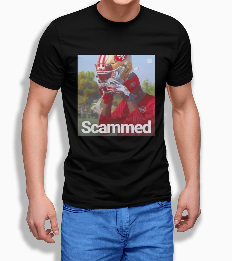 Scammed Daejon Love Fake 49ers Football T-Shirt
