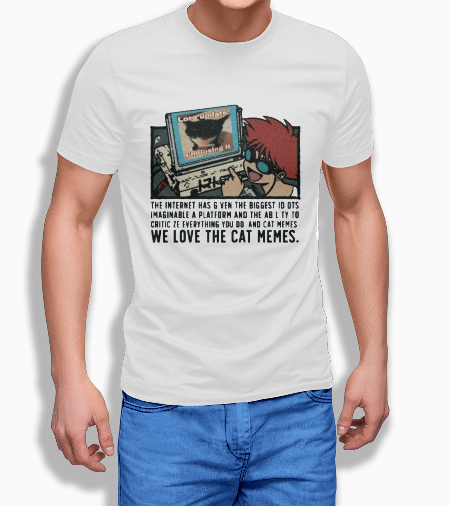 Edward Cowboy Bebop Internet Idiots Cat Memes Lore Update I'm Losing It T-Shirt