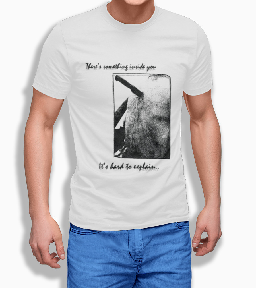 There's Something Inside You It's Hard To Explain Rectangle Shape T-Shirt