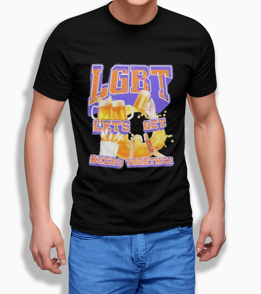 LGBT Lets Get Beers Together With Beer S And Cheers T-Shirt