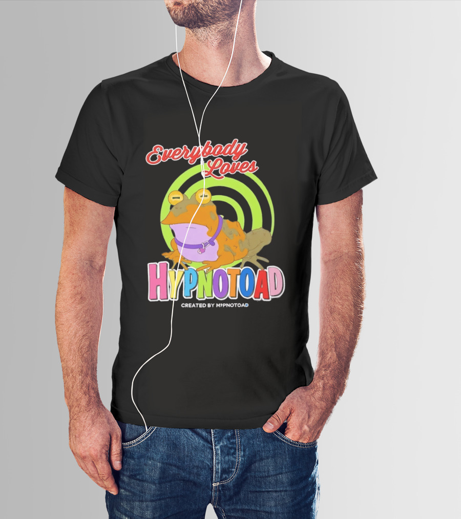 Everybody Loves Hypnotoad Created By Hypnotoad Futurama Sci Fi T-Shirt