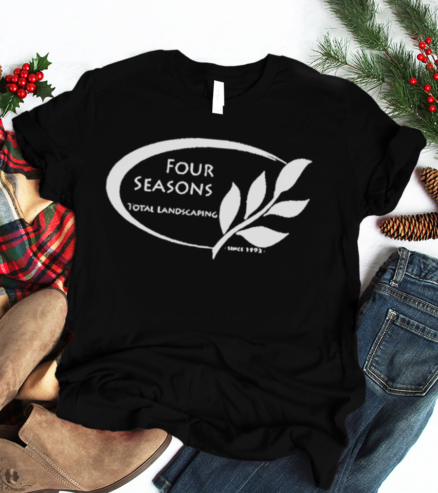 Four Seasons Total Landscaping Since 1992 Leaf T-Shirt